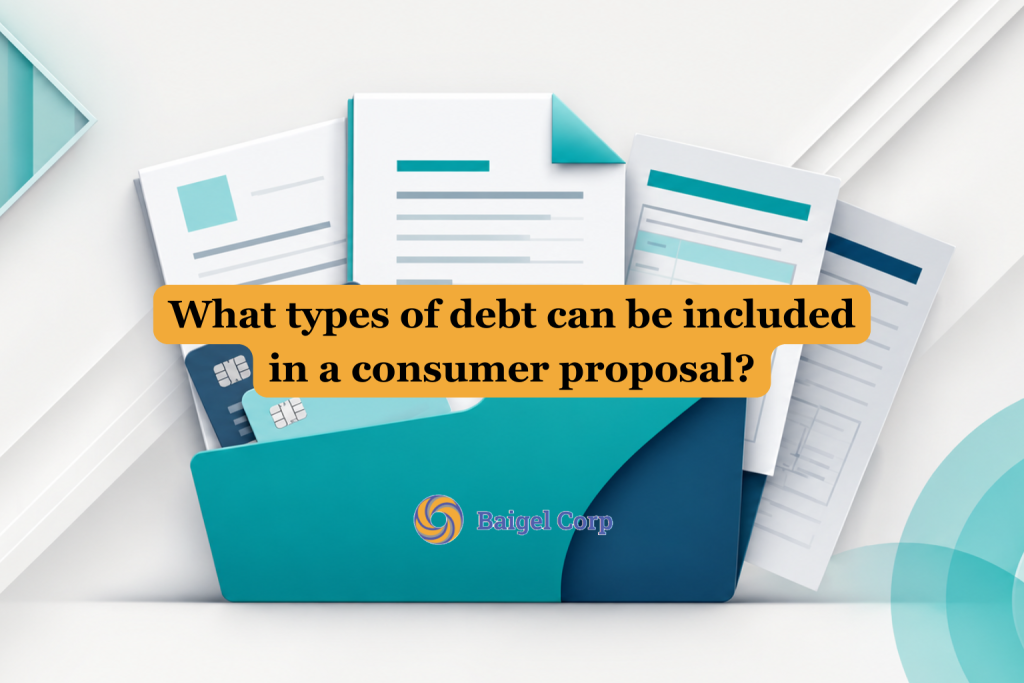 what types of debt can be included in a consumer proposal